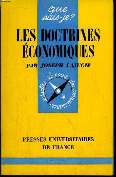 Que sais-je? N° 386 Les doctrines économiques