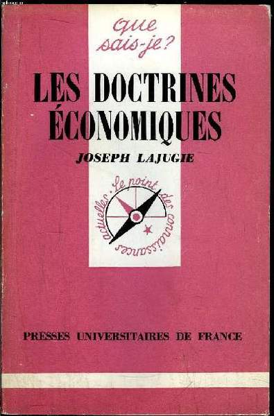 Que sais-je? N° 386 Les doctrines économiques