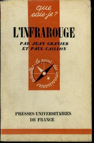 Que sais-je? N° 497 L'infrarouge
