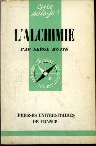 Que sais-je? N° 506 L'alchimie