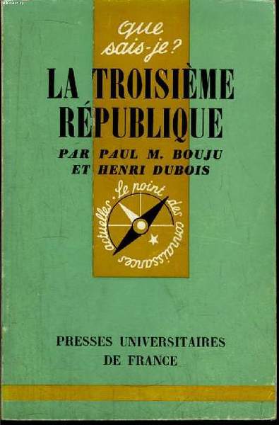 Que sais-je? N° 520 La Troisième République