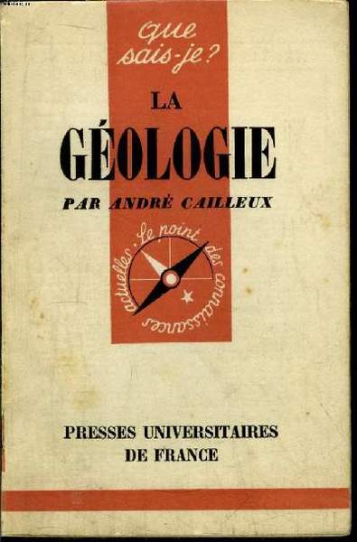 Que sais-je? N° 525 La géologie