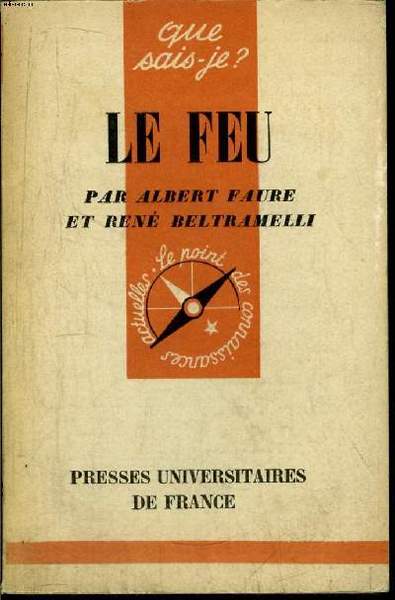 Que sais-je? N° 532 Le feu