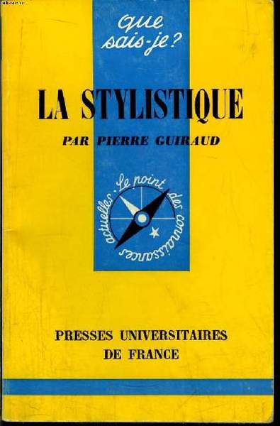 Que sais-je? N° 646 La stylistique