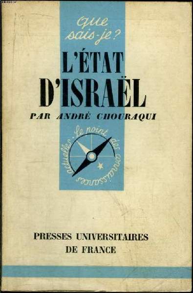 Que sais-je? N° 673 L'Etat d'Israël