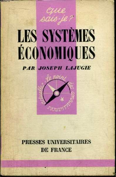 Que sais-je? N° 753 Les systémes économiques