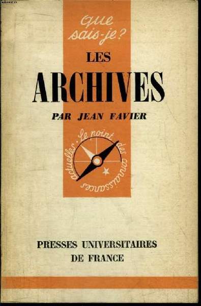 Que sais-je? N° 805 Les archives