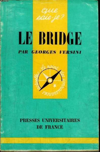 Que sais-je? N° 1055 Le bridge
