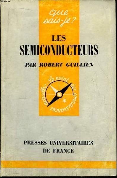 Que sais-je? N° 1080 Les semiconducteurs