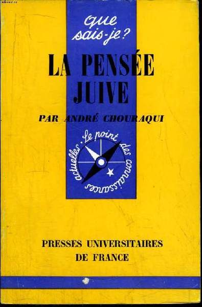 Que sais-je? N° 1181 La pensée juive