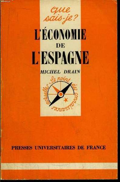 Que sais-je? N° 1321 L'économie de l'Espagne