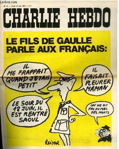 CHARLIE HEBDO N°31 - LE FILS DE GAULLE PARLE AUX …