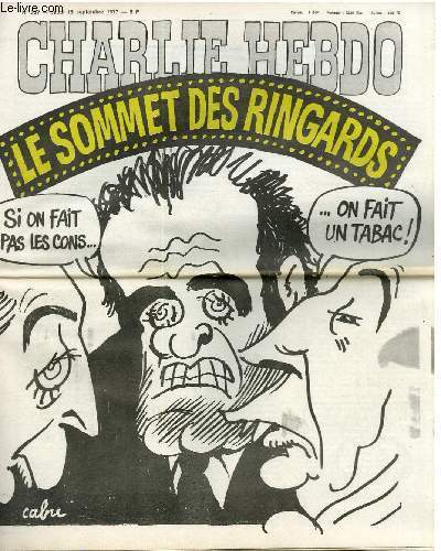 CHARLIE HEBDO N°357 - LE SOMMET DES RINGARDS "SI ON …