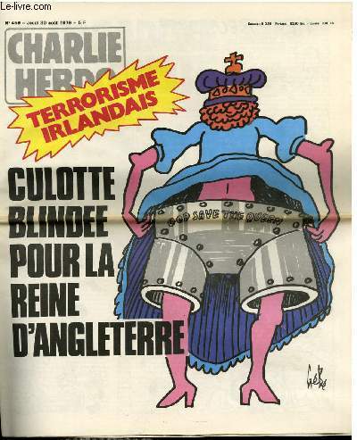 CHARLIE HEBDO N°459 - TERRORISME IRLANDAIS, CULOTTE BLINDEE POUR LA …