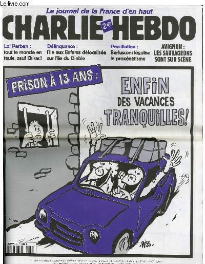 CHARLIE HEBDO N°527 - PRISON A 13 ANS : ENFIN …