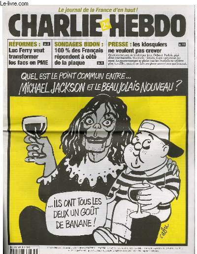 CHARLIE HEBDO N°597 - QUEL EST LE POINT COMMUN ENTRE …