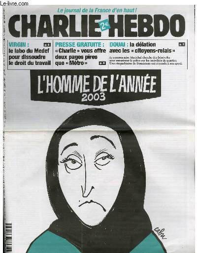 CHARLIE HEBDO N°601 - L'HOMME DE L'ANNEE 2003 !