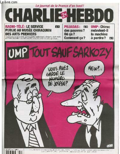 CHARLIE HEBDO N°609 - UMP TOUT SAUF SARKOZY "VOUS AVEZ …