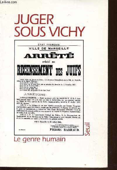 JUGER SOUS VICHY - LE GENRE HUMAIN.