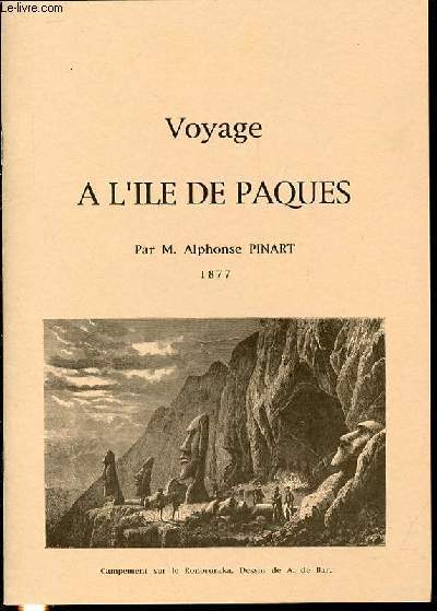 VOYAGE A L'ILE DE PAQUES (OCEAN PACIFIQUE) - 1877 / …