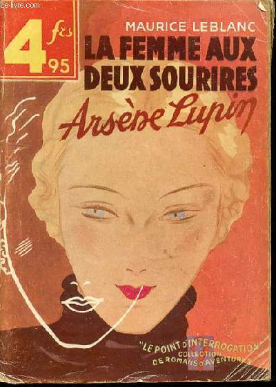 LA FEMME AUX DEUX SOURIRES - ARSENE LUPIN / COLLECTION …