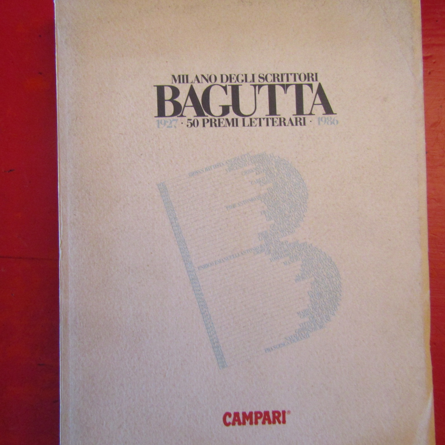 Bagutta 50 Premi Letterari 1927 - 1980