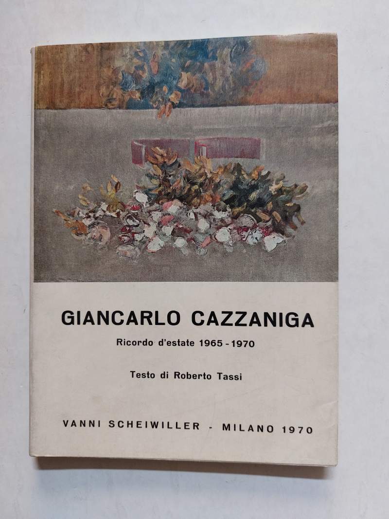 Giancarlo Cazzaniga Ricordo d'estate 1965-1970