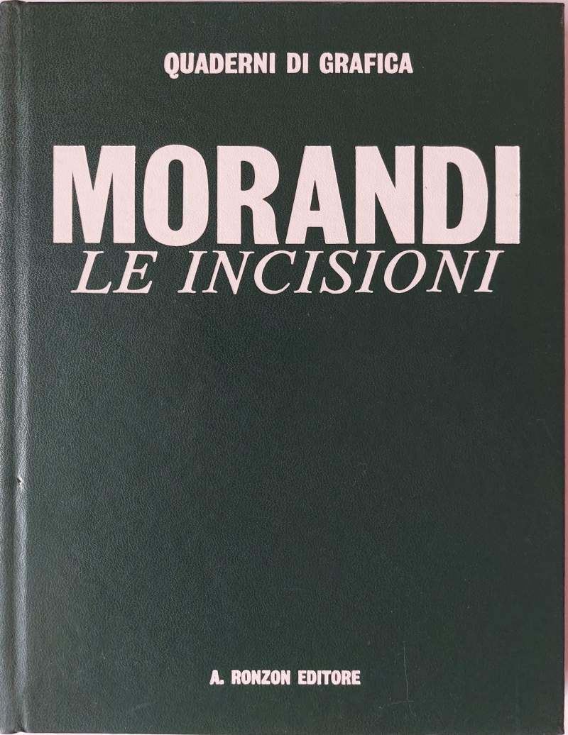 Giorgio Morandi Le incisioni