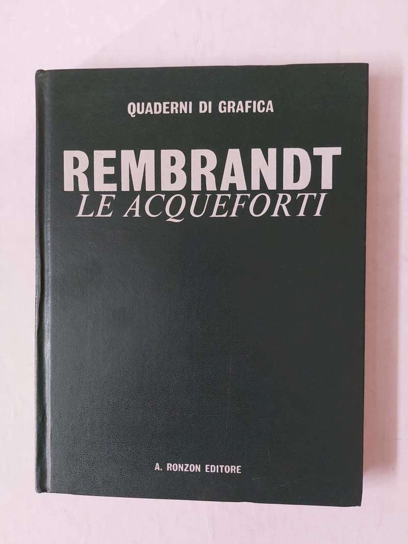 Rembrandt Le acqueforti