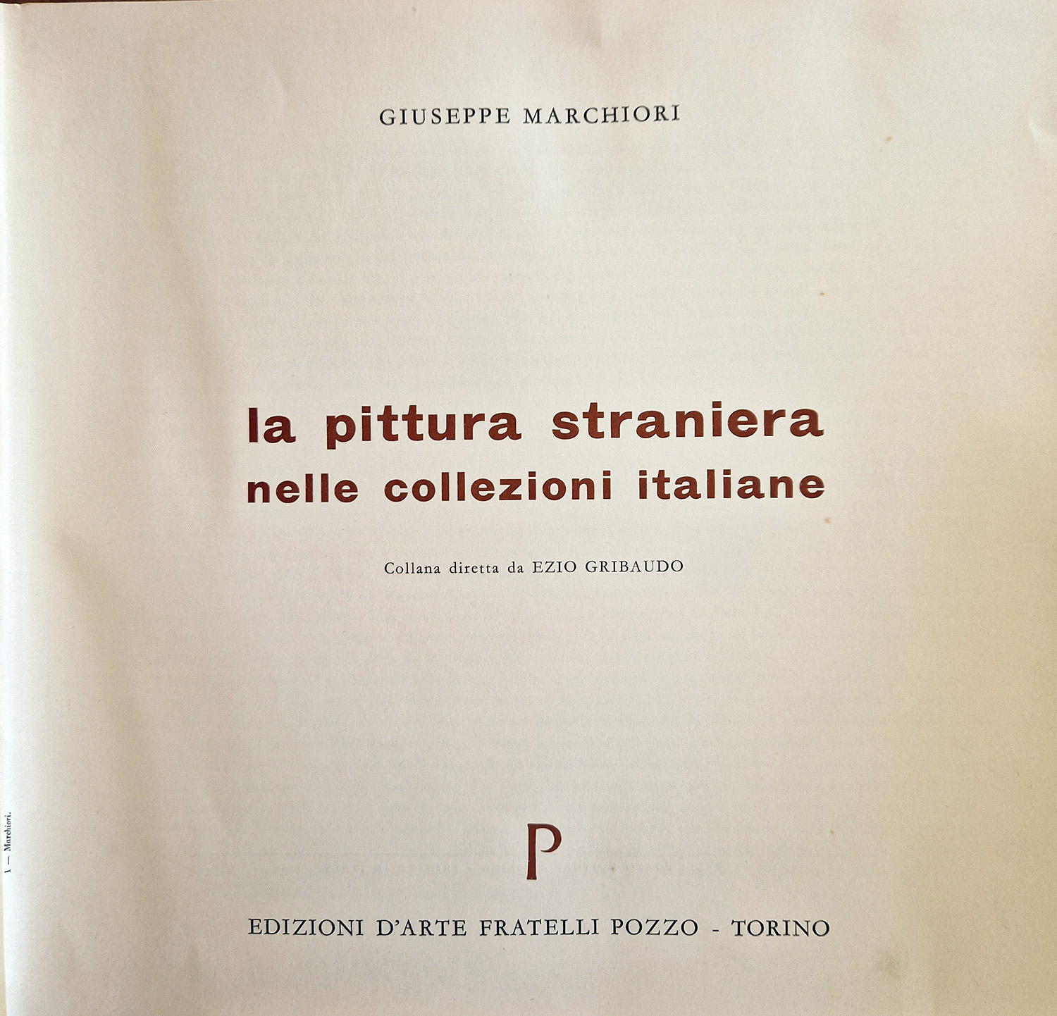 La pittura straniera nelle collezioni italiane.