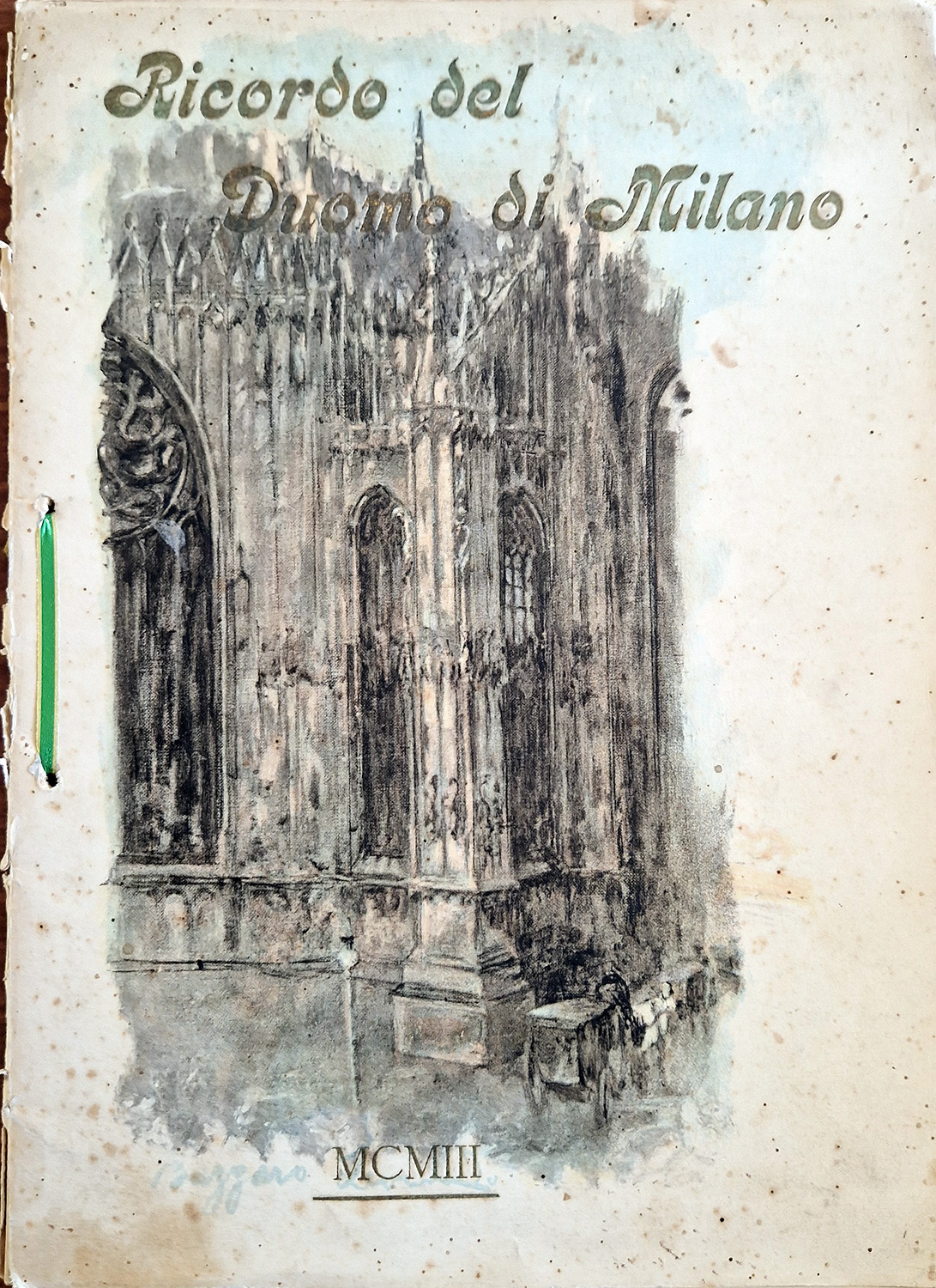 RICORDO DEL DUOMO DI MILANO.