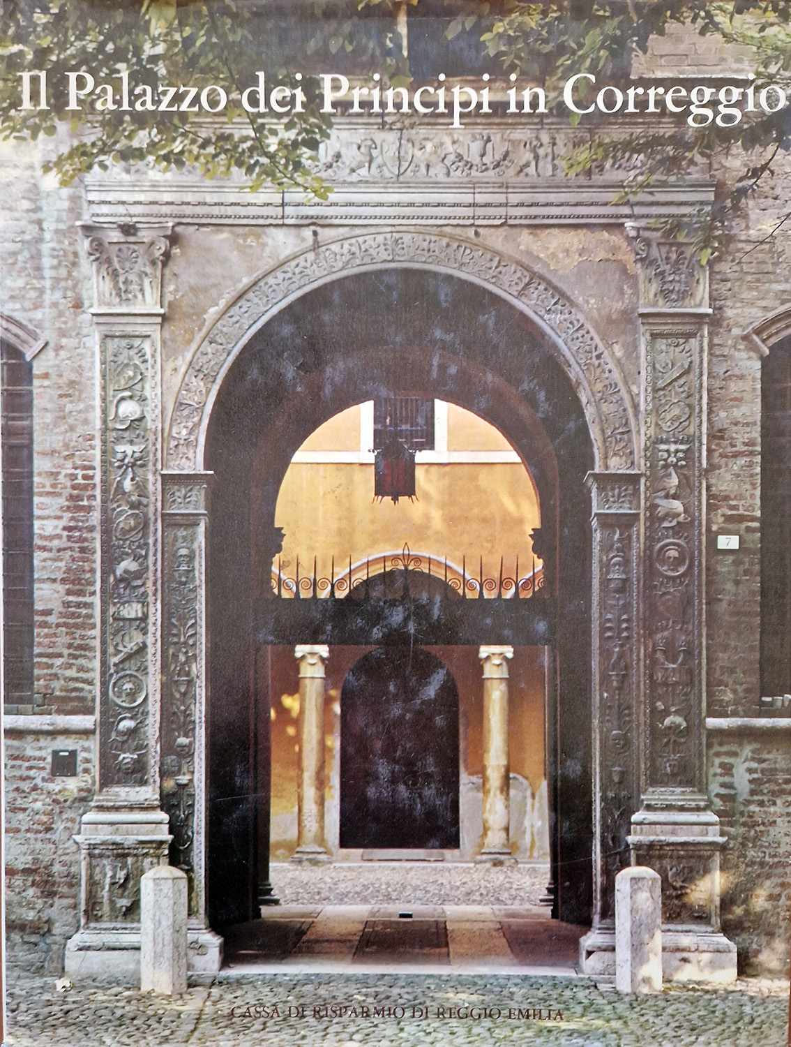 Il Palazzo dei Principi in Correggio.