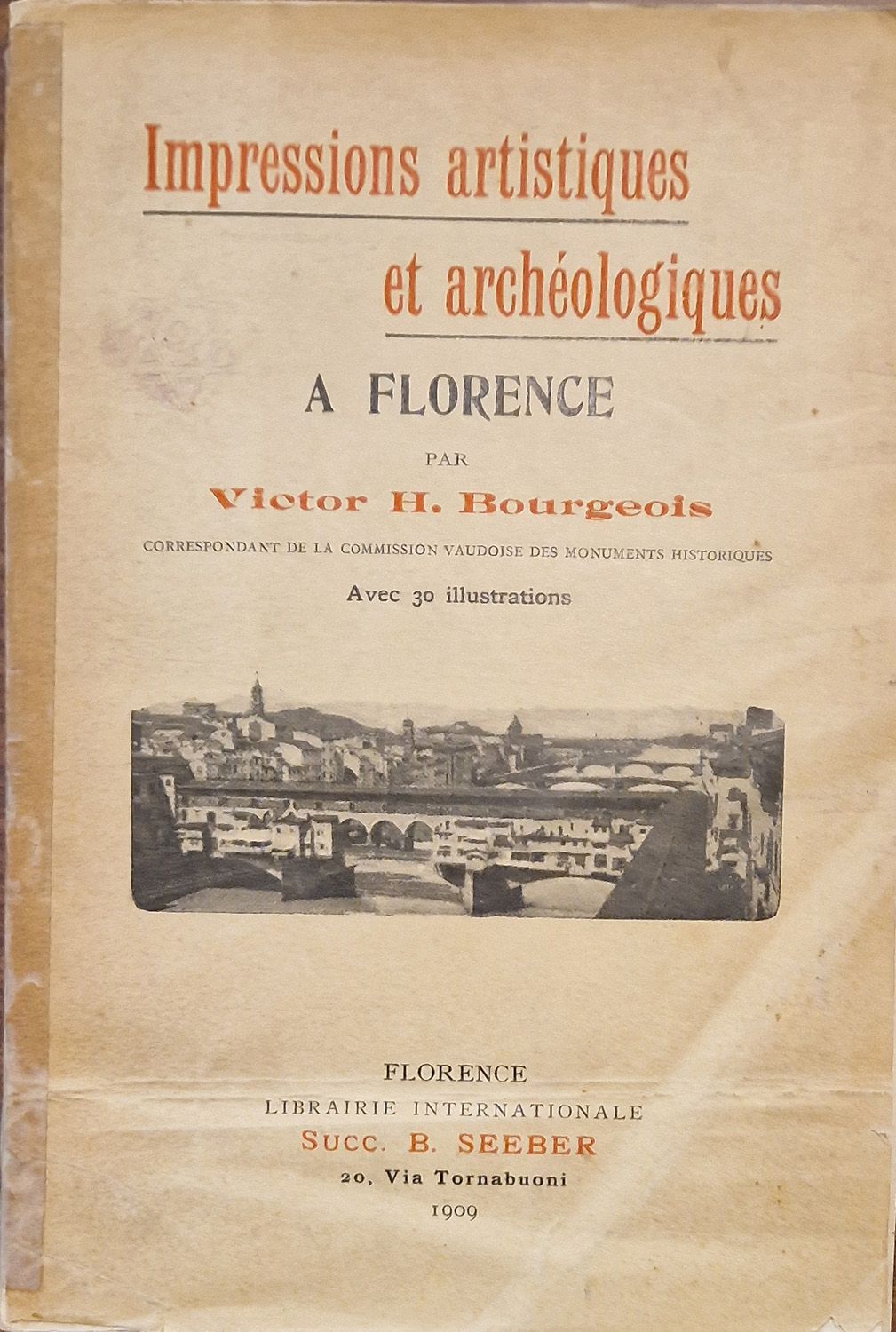 Impressions artistiques et archéologiques a Florence.