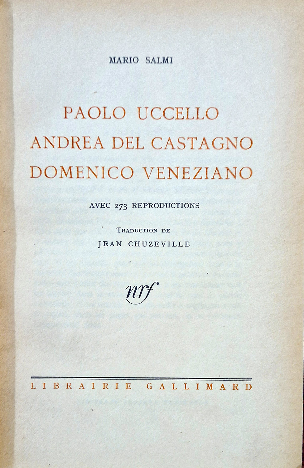 Paolo Uccello, Andrea Del Castagno, Domenico Veneziano.