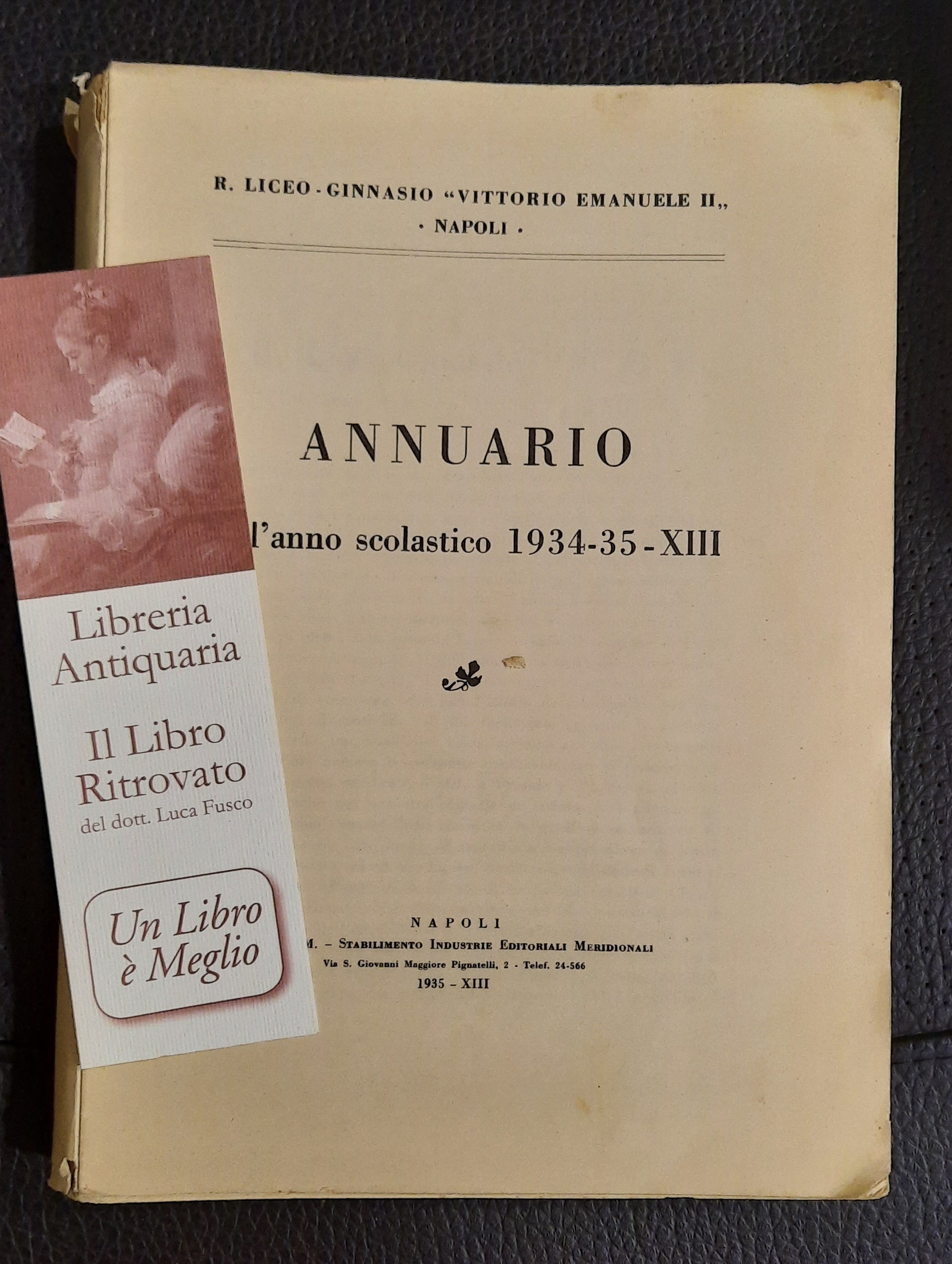 Annuario dell’anno scolastico 1934-35 del R. Liceo Ginnasio “Vittorio Emanuele …