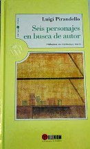 SEIS PERSONAJES EN BUSCA DE AUTOR