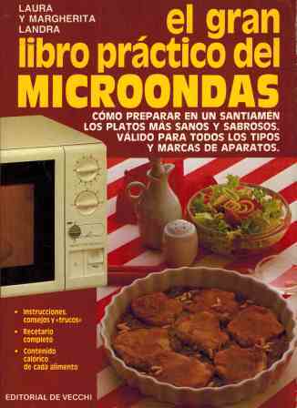 EL GRAN LIBRO PRACTICO DEL MICROONDAS