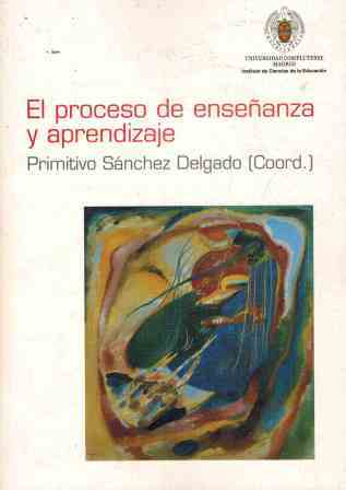 EL PROCESO DE ENSEÑANZA Y APRENDIZAJE