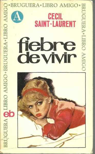 FIEBRE DE VIVIR