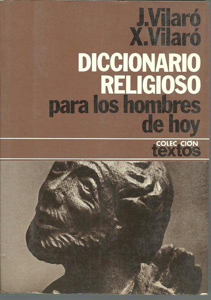 DICCIONARIO RELIGIOSO PARA LOS HOMBRES DE HOY