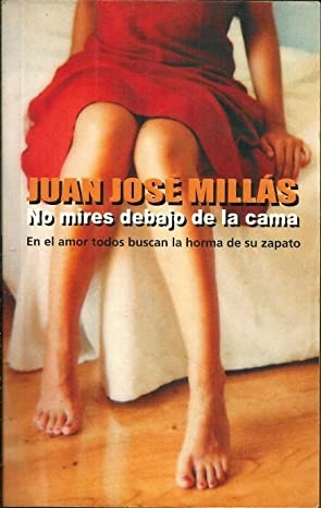 NO MIRES DEBAJO DE LA CAMA