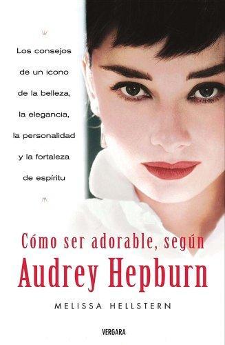 COMO SER ADORABLE SEGUN AUDREY HEPBURN