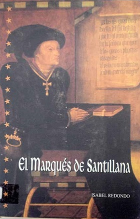 EL MARQUÉS DE SANTILLANA
