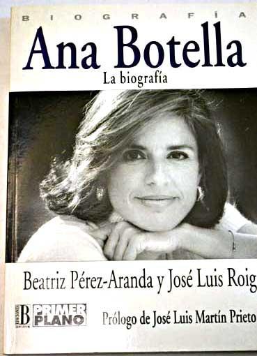 ANA BOTELLA LA BIOGRAFIA