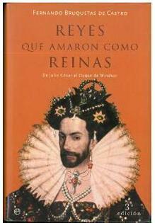 REYES QUE AMARON COMO REINAS
