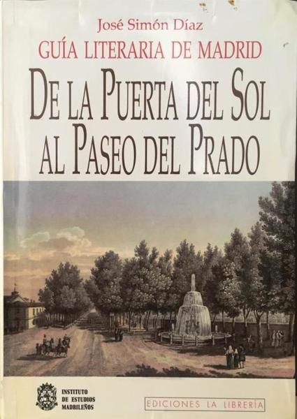 DE LA PUERTA DEL SOL AL PASEO DEL PRADO