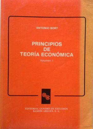 PRINCIPIOS DE TEORIA ECONOMICA. VOLUMEN 1