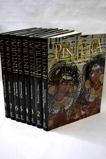 HISTORIA UNIVERSAL DE LA PINTURA 8 VOLUMENES OBRA COMPLETA