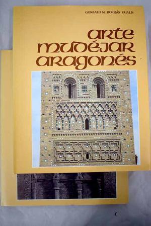 ARTE MUDEJAR ARAGONES TOMO I Y II + PLANOS
