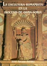 LA ESCULTURA ROMANISTA EN LA DIOCESIS DE OSMA SORIA